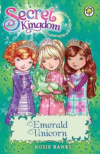 Secret Kingdom: Emerald Unicorn