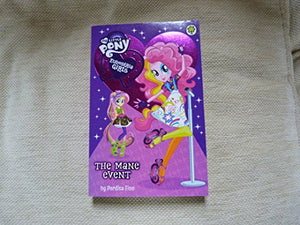 My Little Pony: Equestria Girls: The Mane Event 