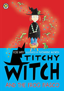 Titchy Witch And The Frog Fiasco 
