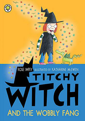 Titchy Witch And The Wobbly Fang