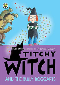 Titchy Witch And The Bully-Boggarts 