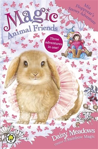 Magic Animal Friends: Mia Floppyear's Snowy Adventure