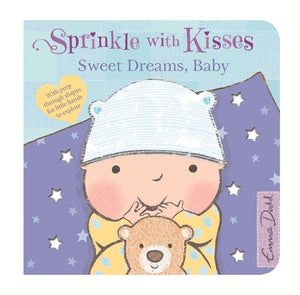 Sprinkle With Kisses: Sweet Dreams, Baby Board Book 
