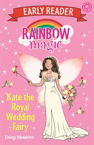 Rainbow Magic Early Reader: Kate the Royal Wedding Fairy