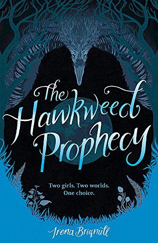 The Hawkweed Prophecy