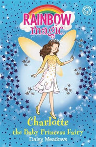 Rainbow Magic: Charlotte the Baby Princess Fairy 