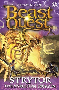 Beast Quest: Strytor the Skeleton Dragon 