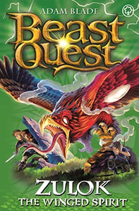 Beast Quest: Zulok the Winged Spirit 