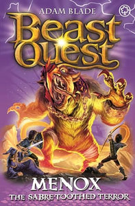 Beast Quest: Menox the Sabre-Toothed Terror 