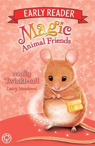 Magic Animal Friends Early Reader: Molly Twinkletail