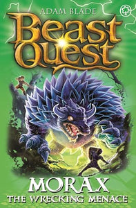 Beast Quest: Morax the Wrecking Menace 