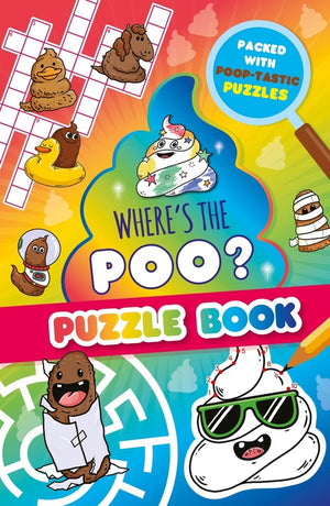 Wheres the Poo? A Pooptastic Puzzle Book