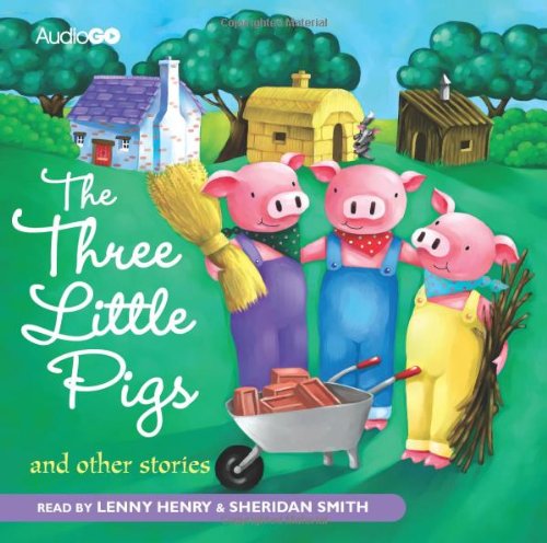 The Three Little Pigs and Other Stories