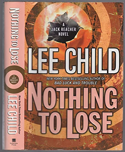 Nothing to Lose Hardcover Lee Child