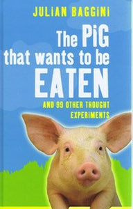 The Pig That Wants to be Eaten (Large Print Edition) 