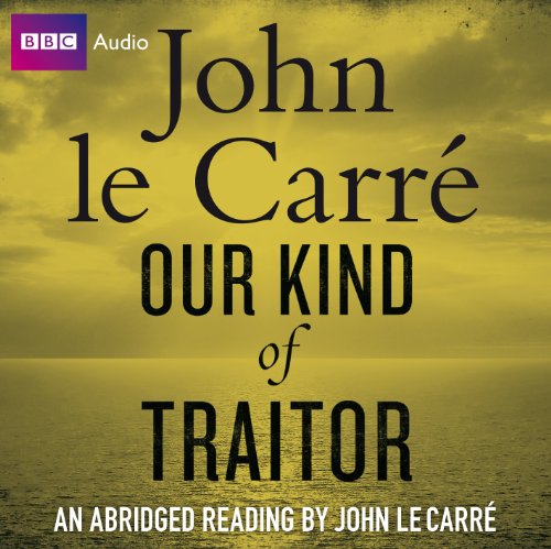 Our Kind of Traitor