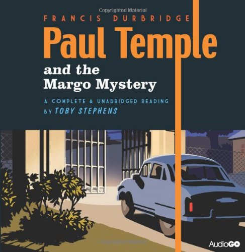 Paul Temple and the Margo Mystery