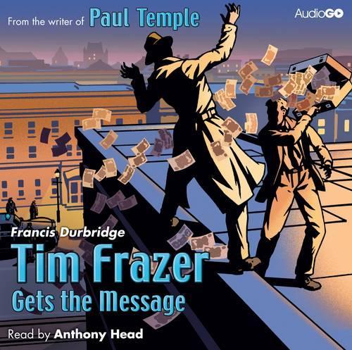 Tim Frazer Gets the Message