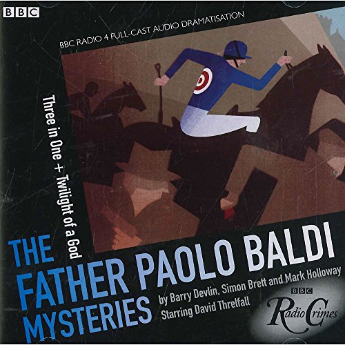 Father Paolo Baldi Mysteries: Three In One & Twilight Of A God