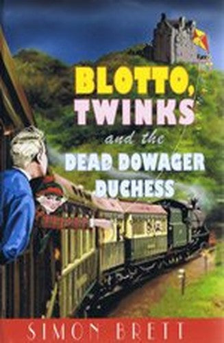 Blotto, Twinks & the Dead Dowager Duchess