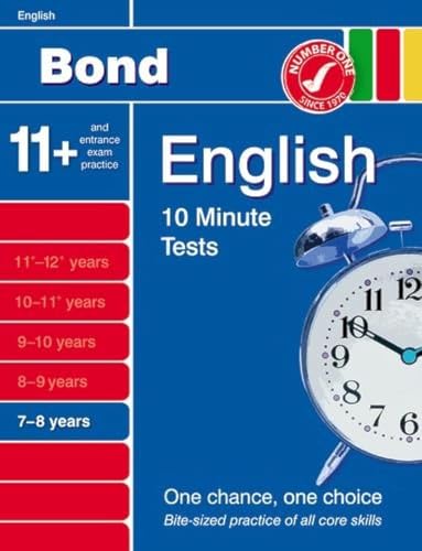 Bond 10 Minute Tests English 7-8 Years