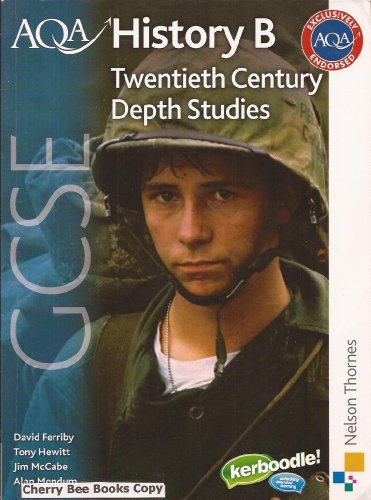 AQA History B GCSE Twentieth Century Depth Studies