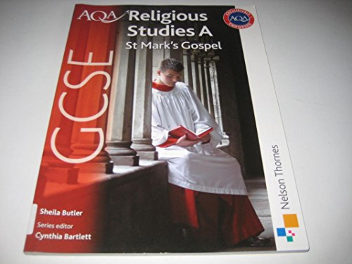 AQA GCSE Religious Studies A - St Mark's Gospel