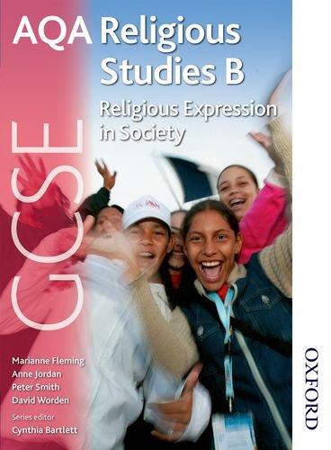 AQA GCSE Religious Studies B: Religious Expression in Society