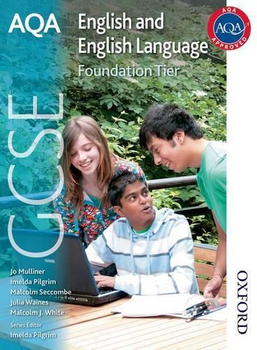 AQA GCSE English and English Language Foundation Tier
