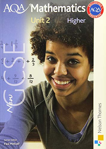 New AQA GCSE Mathematics Unit 2 Higher