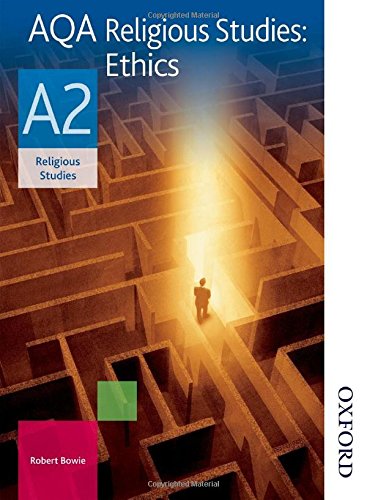 AQA Religious Studies A2 Ethics
