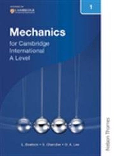 Nelson Mechanics 1 for Cambridge International A Level