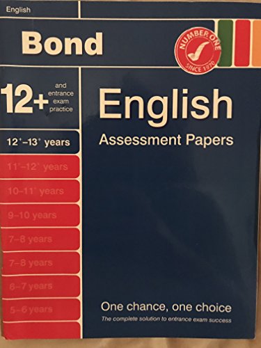 Bond English Assessment Papers 12+-13+ Years