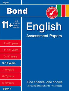 Bond English Assessment Papers 9-10 Years Book 1 