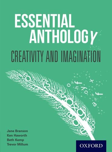 Essential Anthology: Creativity and Imagination Student Book