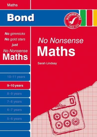 Bond No Nonsense Maths: 9-10 Years