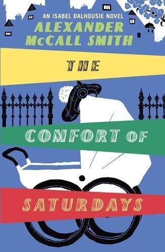 The Comfort Of Saturdays