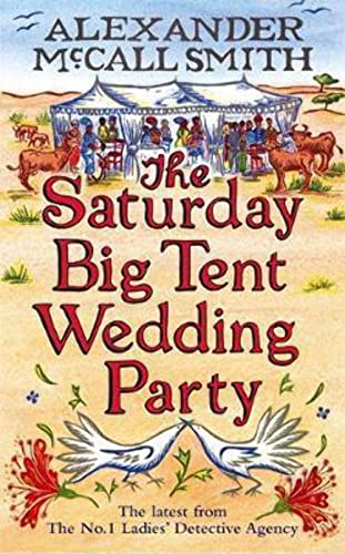 The Saturday Big Tent Wedding Party