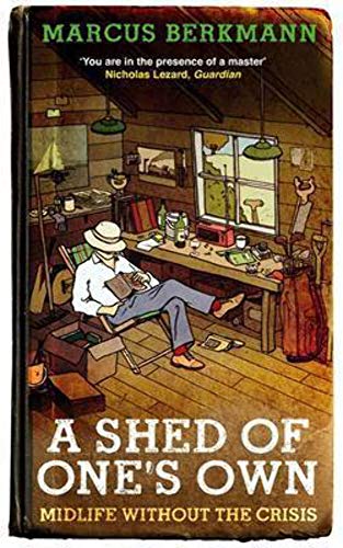 A Shed Of One's Own