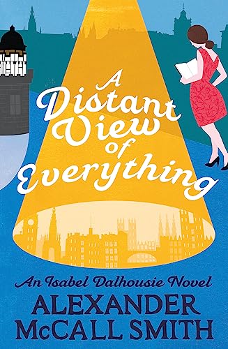 A Distant View of Everything