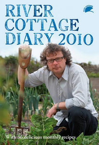 River Cottage Diary 