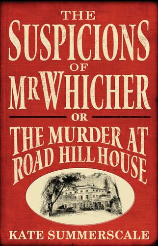 The Suspicions of Mr. Whicher