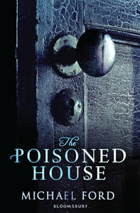 The Poisoned House 
