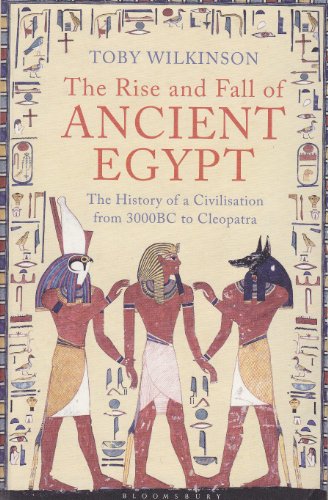 The Rise and Fall of Ancient Egypt