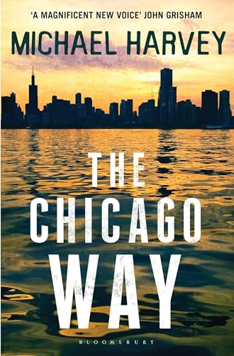 The Chicago Way