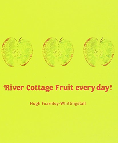 River Cottage Fruit Every Day Nss