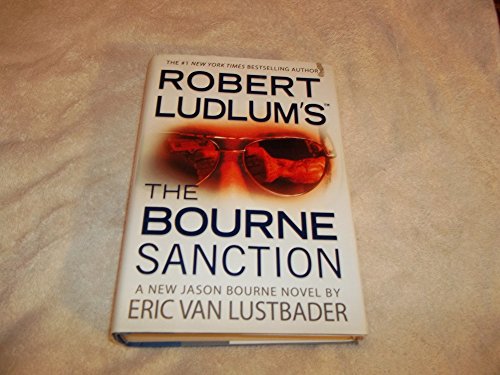 Robert Ludlum's The Bourne Sanction