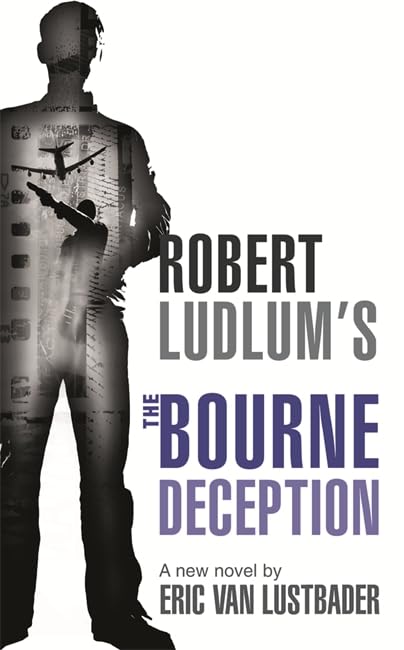 Robert Ludlum's The Bourne Deception