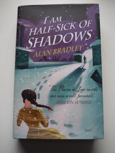 I Am Half-Sick of Shadows
