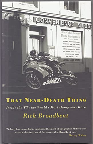 That Near Death Thing